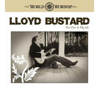 First Time in My Life by Lloyd Bustard (2009-05-19)