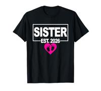 First Time Sister to Be - Fille - Cute Baby Shower 2026 T-Shirt