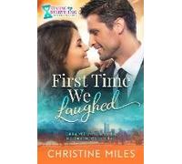 First Time We Laughed