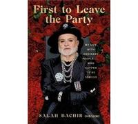 First to Leave the Party by Jami Bernard Jami Bernard (Auteur)