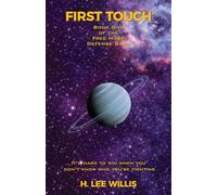 First Touch: Book 1 Of The Free Mars Defence Saga