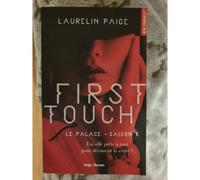 First touch Le palace Saison 1 de Paige, Laurelin
