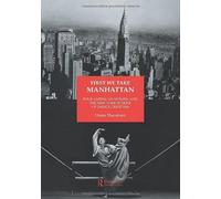 First We Take Manhattan
