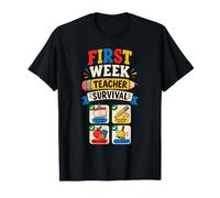 First Week Teacher Survival Back to School Teacher Humour Art T-Shirt