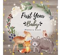 First Year Baby Memory Book: Baby’s First Year Journal and Keepsake to Record Photos and Milestones. Woodland Baby Memory book | Modern Baby Book