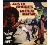 First You Live