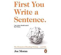 First You Write A Sentence.