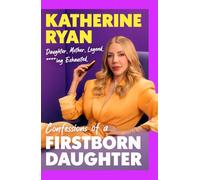 Firstborn Daughter: MOTHER. DAUGHTER. LEGEND. ****ING EXHAUSTED.