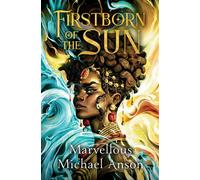 Firstborn of the Sun - Marvellous Michael Anson - Penguin - ebook (ePub) - Livre