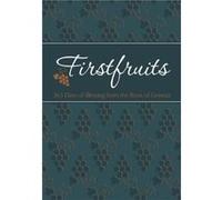 Firstfruits 365 Days of Blessing from the Book of Genesis 365 Days of Blessing from the Book of Genesis by Brian Dr Simmons & Gretchen Rodriguez Brian Dr Simmons Gretchen Rodriguez (Auteur)