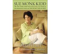 Firstlight Sue Monk Kidd (Auteur)