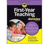FirstYear Teaching For Dummies by W. Michael Kelley W. Michael Kelley (Auteur)