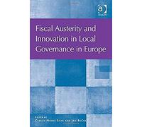 Fiscal Austerity And Innovation In Local Governance In Europe