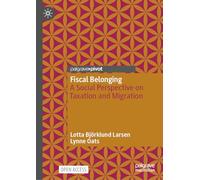 Fiscal Belonging: A Social Perspective on Taxation and Migration