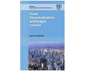 Fiscal Decentralization And Budget Control