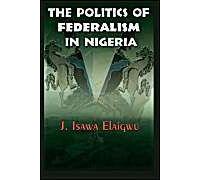 Fiscal Federalism In Nigeria