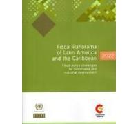 Fiscal Panorama Of Latin America And The Caribbean 2022