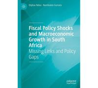 Fiscal Policy Shocks And Macroeconomic Growth In South Africa