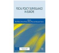 Fiscal Policy Surveillance in Europe Peter J. Wierts (Auteur)