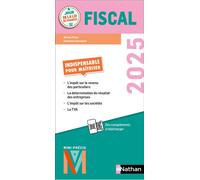 Fiscalité 2025 – Mini-Précis – La collection indispensable pour maitriser l'essentiel – Nathan