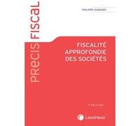 Fiscalité approfondie des sociétés Philippe Oudenot (Auteur)