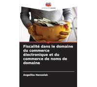 Fiscalité dans le domaine du commerce électronique et du commerce de noms de domaine
