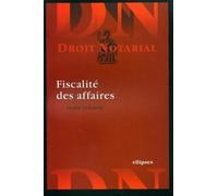 Fiscalité des affaires - André Lefeuvre - Ellipses - broché - Etude