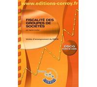 Fiscalité des groupes de sociétés UE 1 du DSCG: Fiches de cours