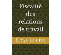Fiscalité des relations de travail