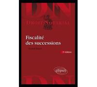 Fiscalité des successions. 3e édition - Franck Eliard - Ellipses - broché - Scolaire / Universitaire
