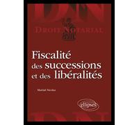 Fiscalité des successions et des libéralités - Martial Nicolas - Ellipses - broché - Manuel