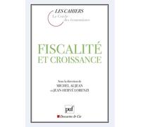 Fiscalité et croissance - Jean-Hervé Lorenzi - Puf - broché - Essai