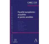 Fiscalité Européenne : Actualités Et Points Sensibles