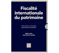 Fiscalité internationale du patrimoine – 4e éd.