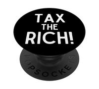 Fiscalité Les Riches, Sauvez Le Monde Philanthropie Impôts milliardaires PopSockets PopGrip Adhésif