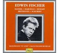 Fischer, Edwin - Plays Handel/Marcello/Bach/etc