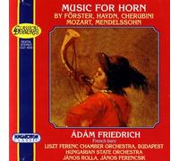 Fischer - Friedrich Adam, cor uvres de Forster, Haydn, cherubini, Mozart & mendelssohn [Import]