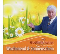 Fischer,Gotthilf - Wochenend und..
