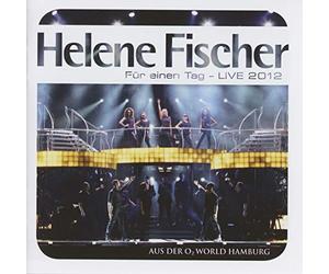 Fischer, Helene - Fur Einen Tag -Live-