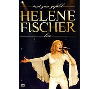 Fischer,Helene - Mut zum Gefühl - Helene Fischer Live