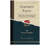 Fischer, K: Goethe's Faust