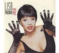 Fischer, Lisa - Save Me