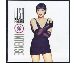 Fischer, Lisa - So Intense