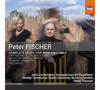 Fischer Peter - Music for Wind Ensemble [Import]