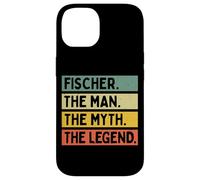 Fischer The Man The Myth The Legend Citation personnalisée Amusante Coque pour iPhone 14