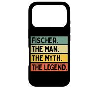 Fischer The Man The Myth The Legend Citation personnalisée Amusante Coque pour iPhone 17 Pro