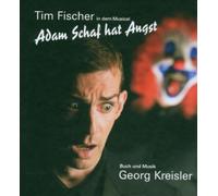 Fischer, Tim - Adam Schaf Hat Angst