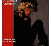Fischer, Veronika - Sehnsucht Nach Waerme [Import]