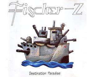Fischer-Z - Destination Paradise [Import]