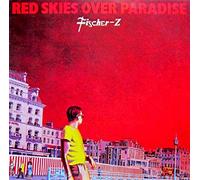 Fischer-Z - Red Skies Over Paradise - Liberty - 1C 064-83 100, EMI Electrola - 1C 064-83 100